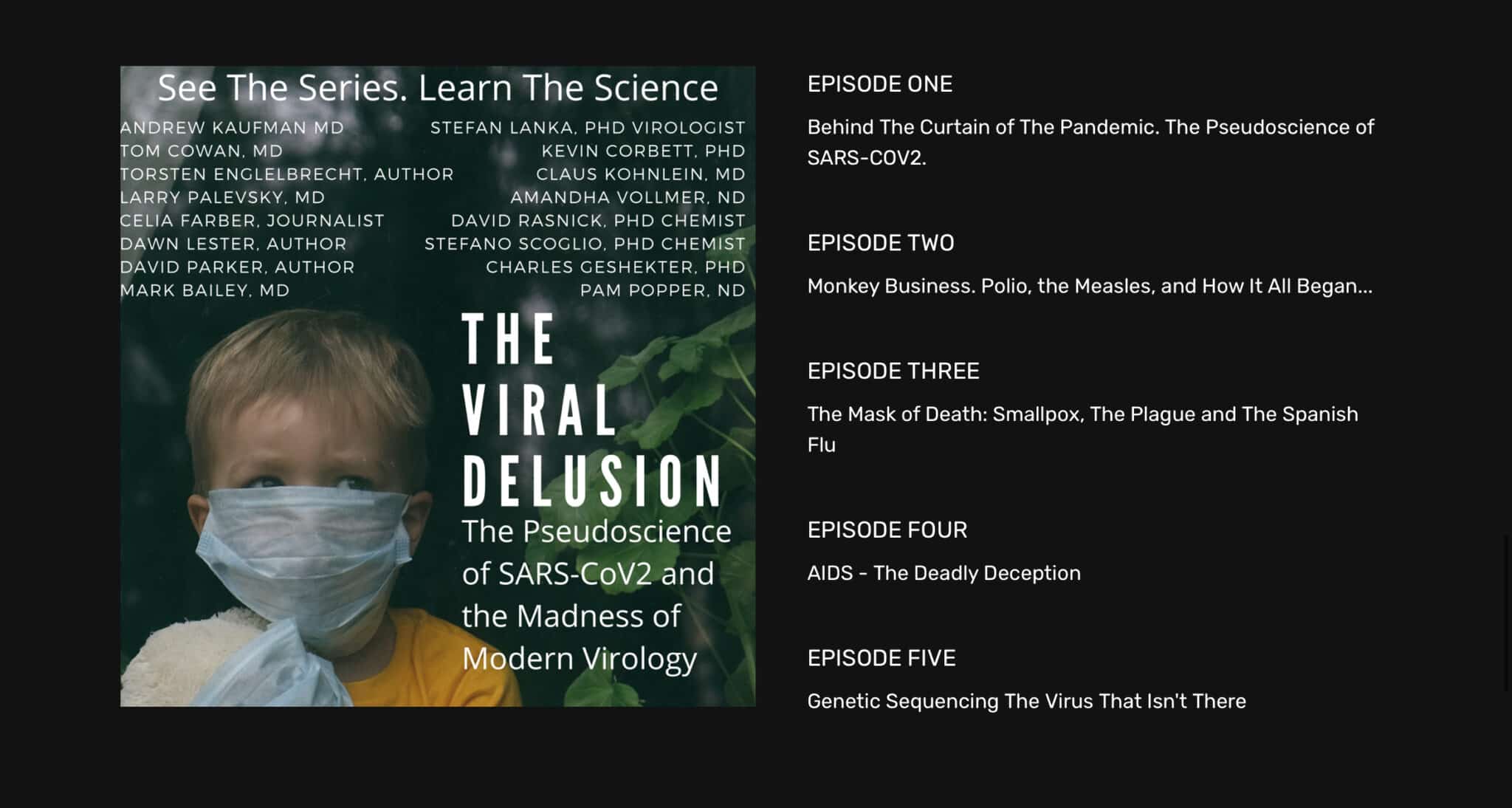 The Viral Delusion