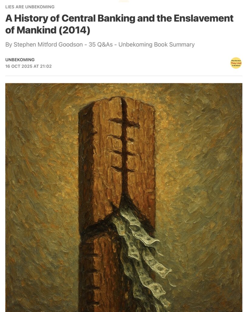 A History of Central Banking & the Enslavement of Mankind